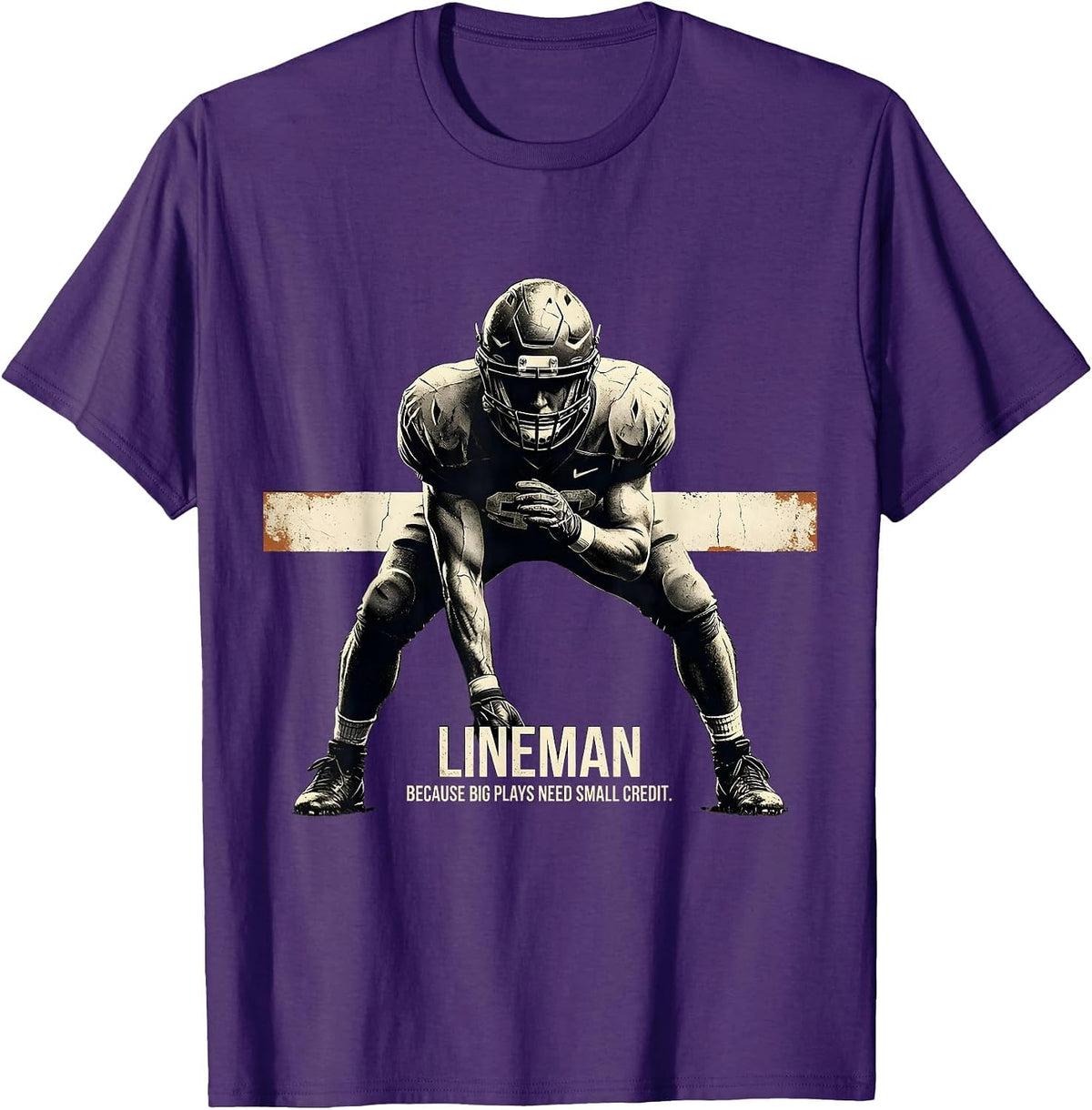 Lineman Because Big Plays Need Small Credit Funny T-Shirt - Purple