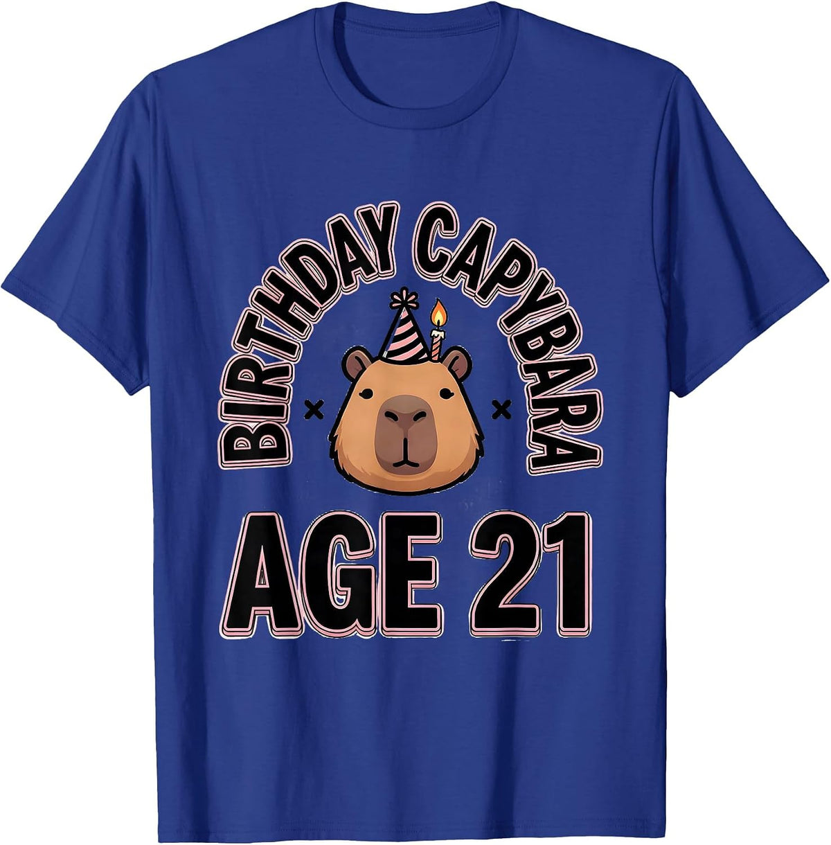 Birthday Capybara Age 21 Kawaii Pun Birthday Gift T-Shirt - Royal Blue
