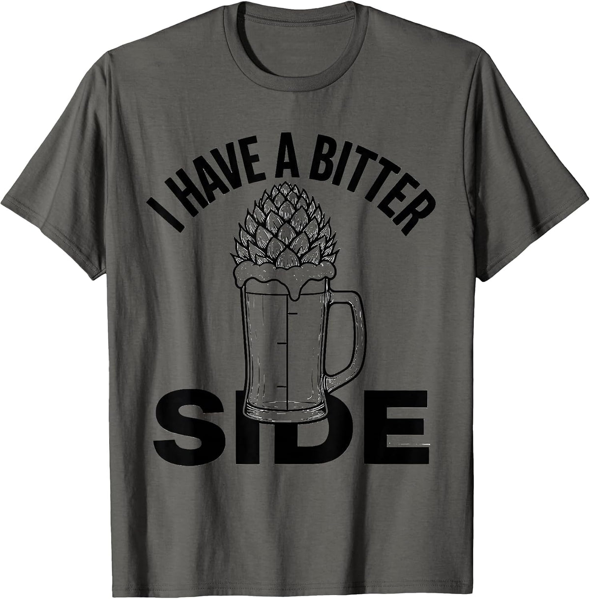 Men's I Have A Bitter Side Funny Bourbon And Beer Drinking Humor T-Shirt - Asphalt Grey