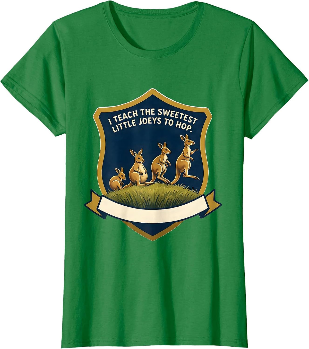 Women's I Teach The Sweetest Little Joeys To Hop Teacher T-Shirt - Kelly Green