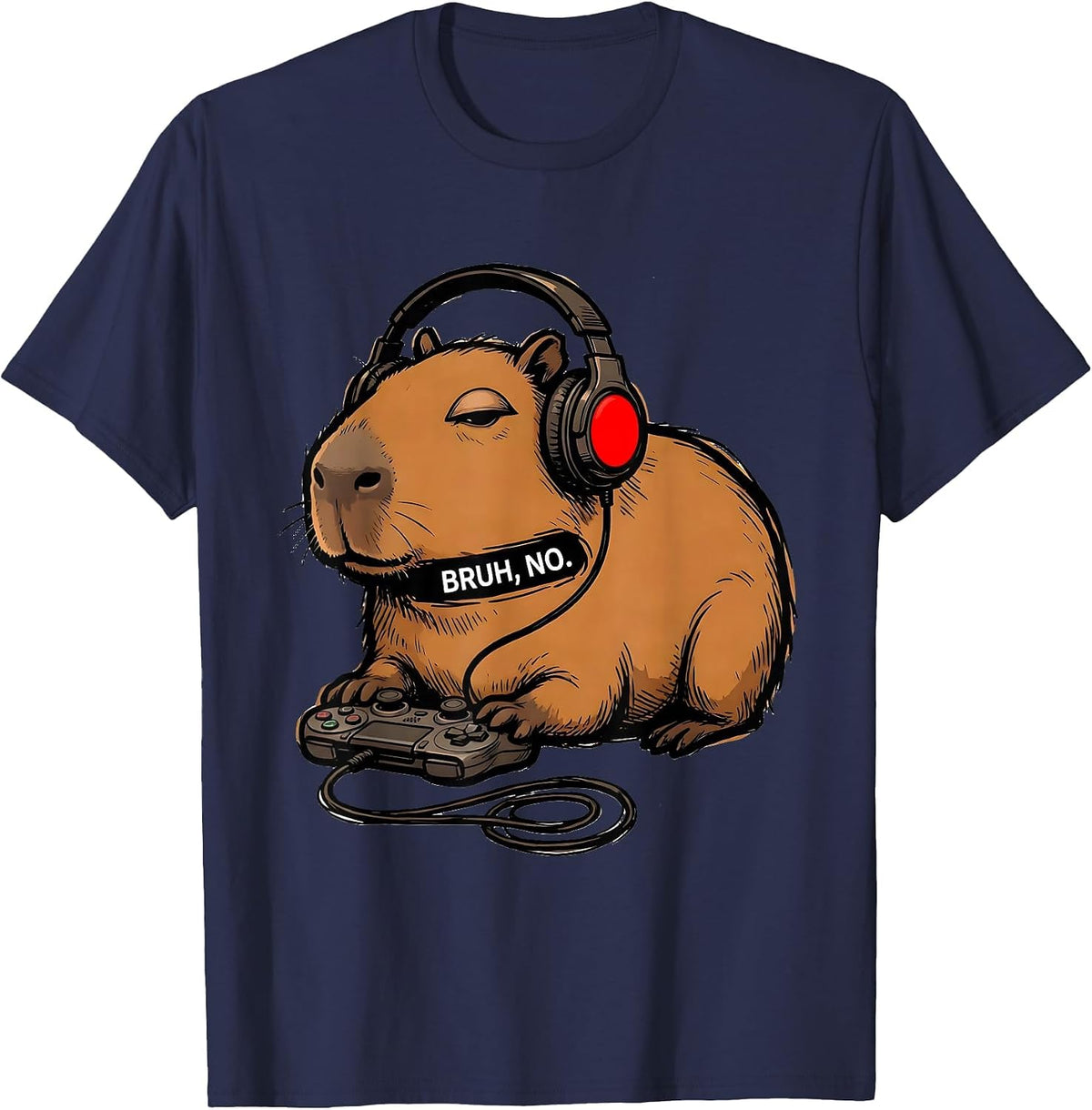 Bruh, No. Funny Capybara Gamer Meme Video Games T-Shirt - Navy Blue