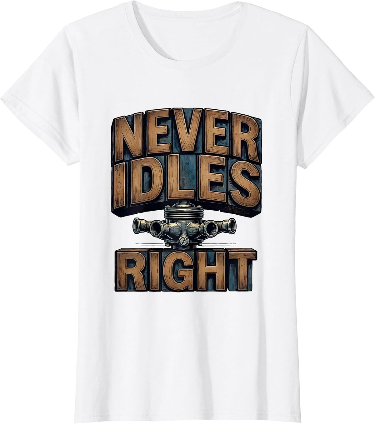 Never Idles Right Vintage Muscle Car Racing Enthusiast T-Shirt - White