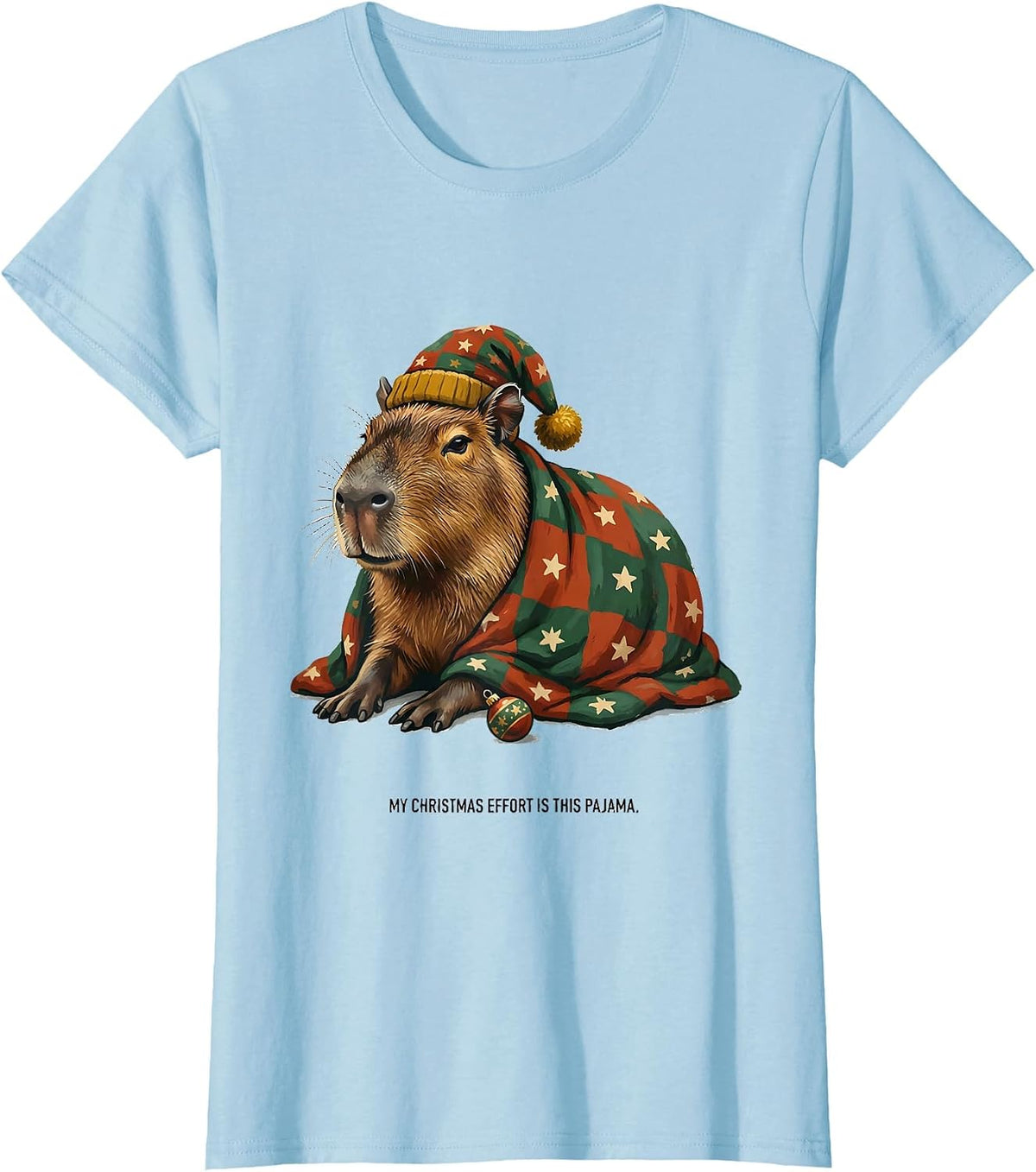 Women's My Christmas Effort Is This Pajama Funny Capybara Christmas T-Shirt - Baby Blue