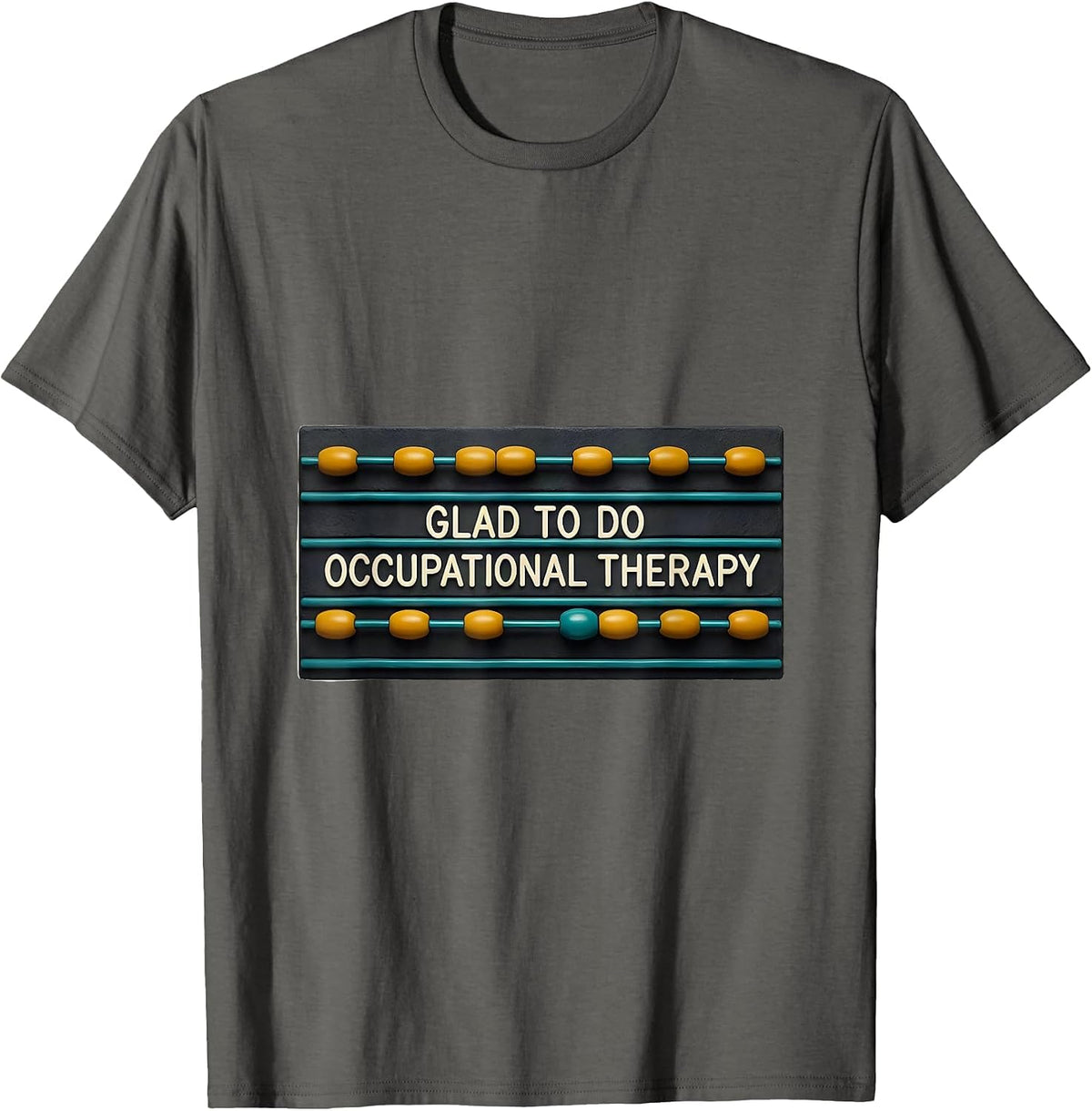 Glad To Do Occupational Therapy Midcentury Modern OT Humor T-Shirt - Asphalt Grey