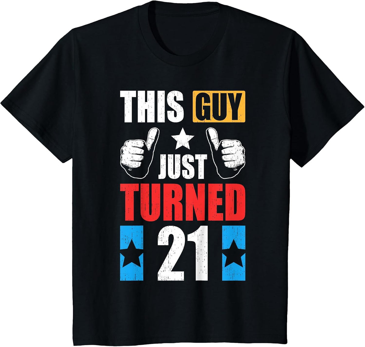 This Guy Just Turned 21 T-Shirt - Black