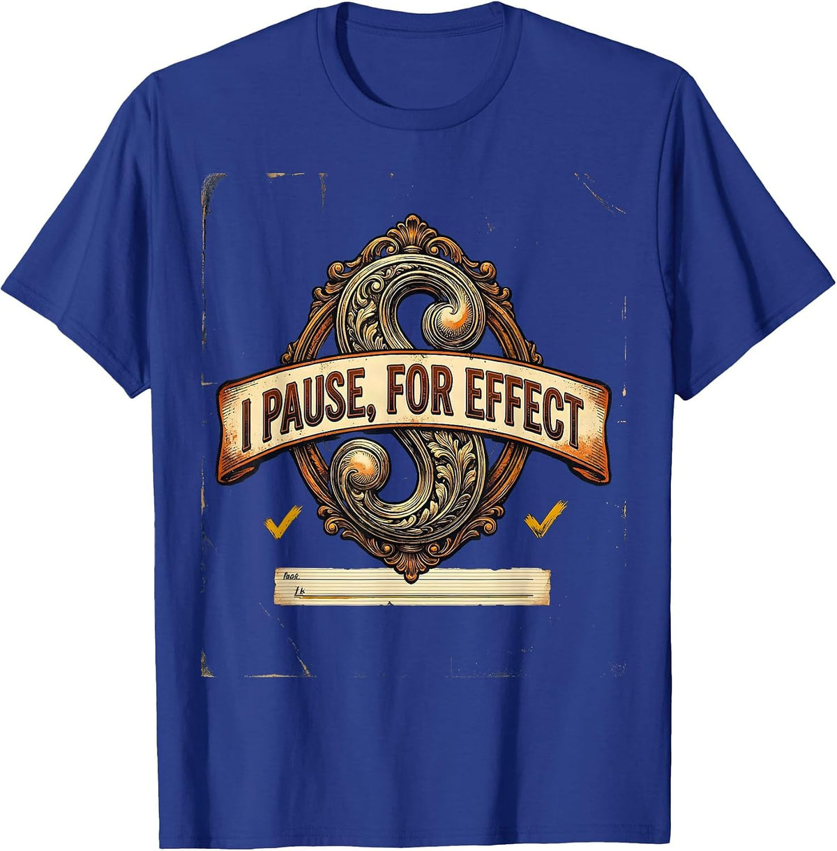 Men's I Pause For Effect Funny Grammar Teacher Vintage English T-Shirt - Royal Blue