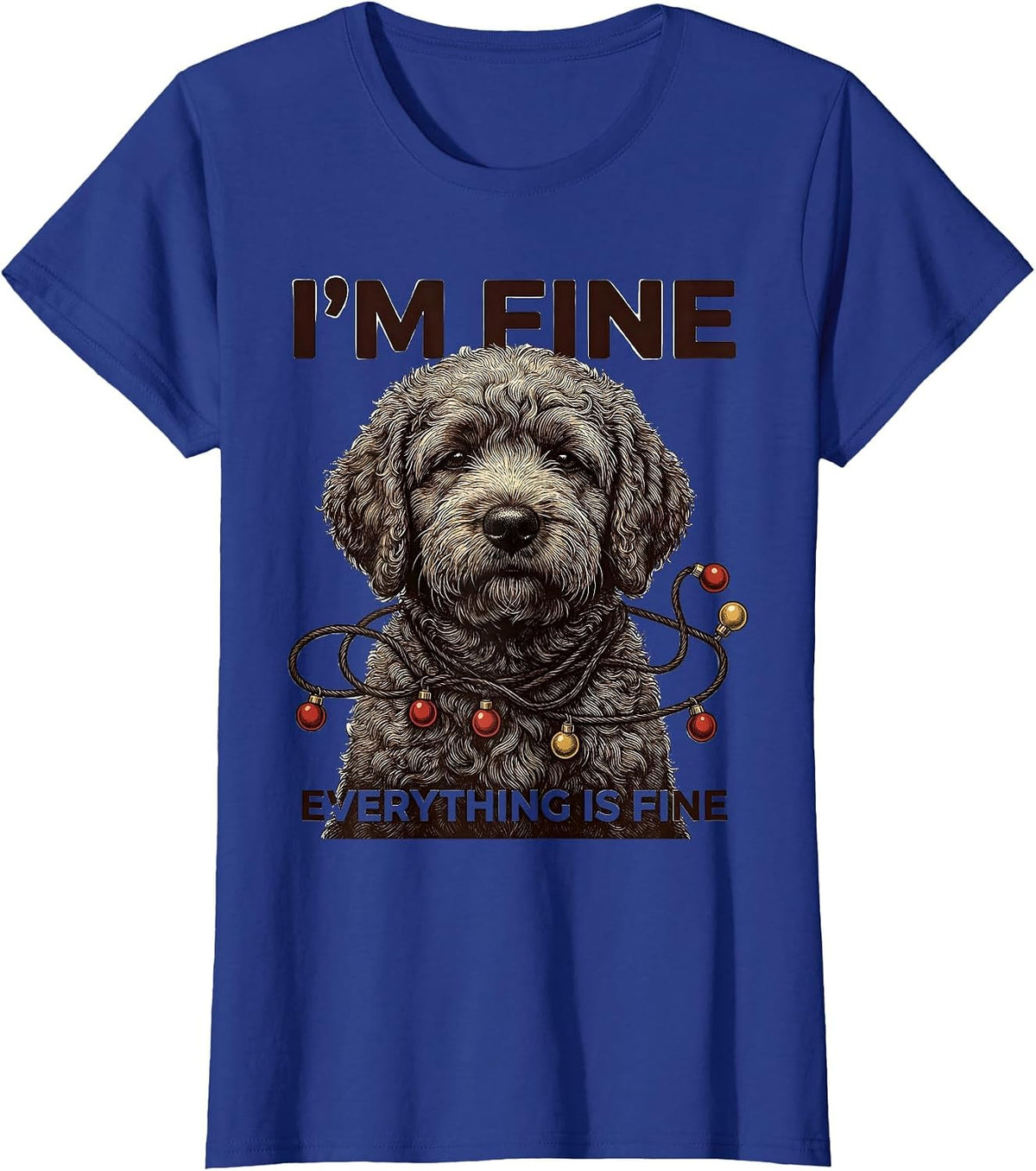 Women's I'm Fine Everything Is Fine Black Labradoodle Christmas T-Shirt - Royal Blue