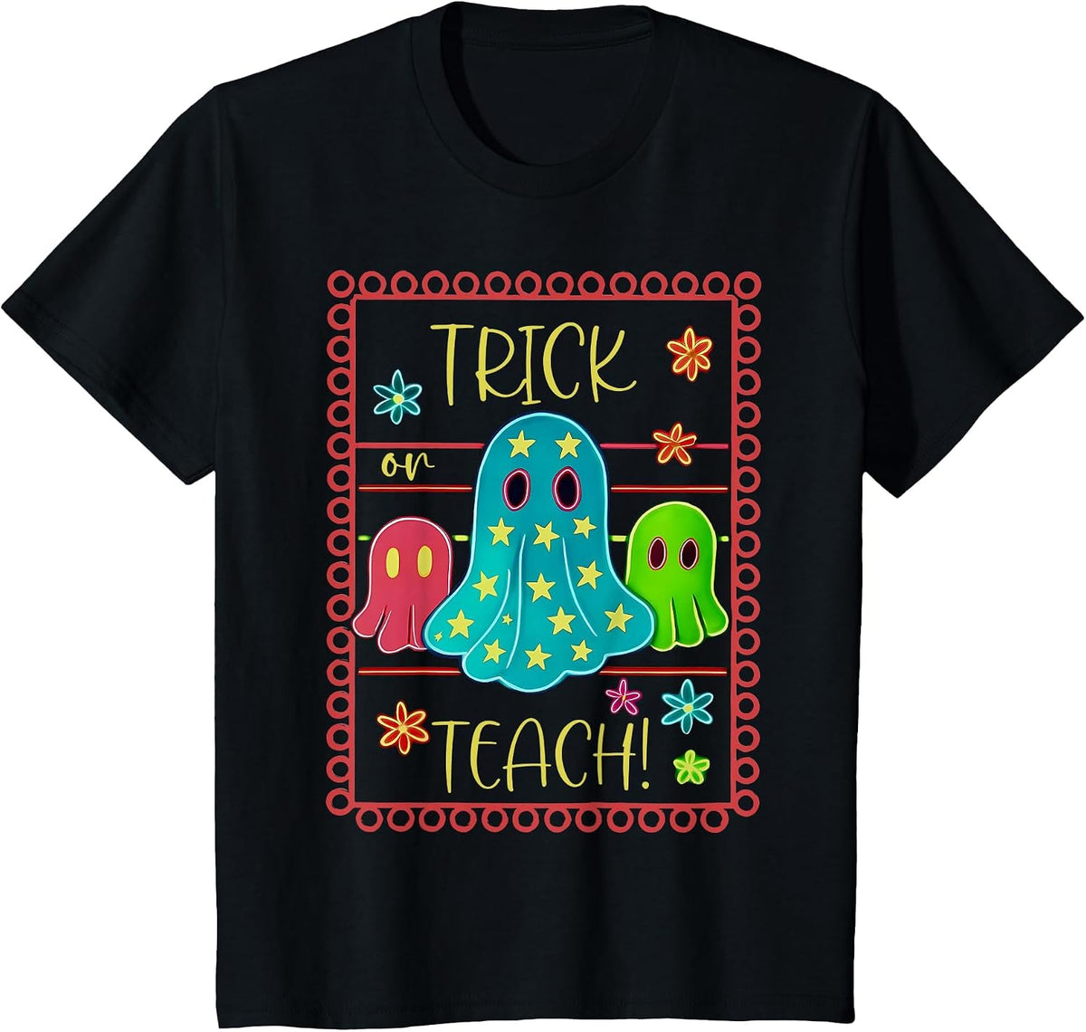 Trick or Teach Neon Ghost Flower Teacher Spooky Halloween T-Shirt - Black