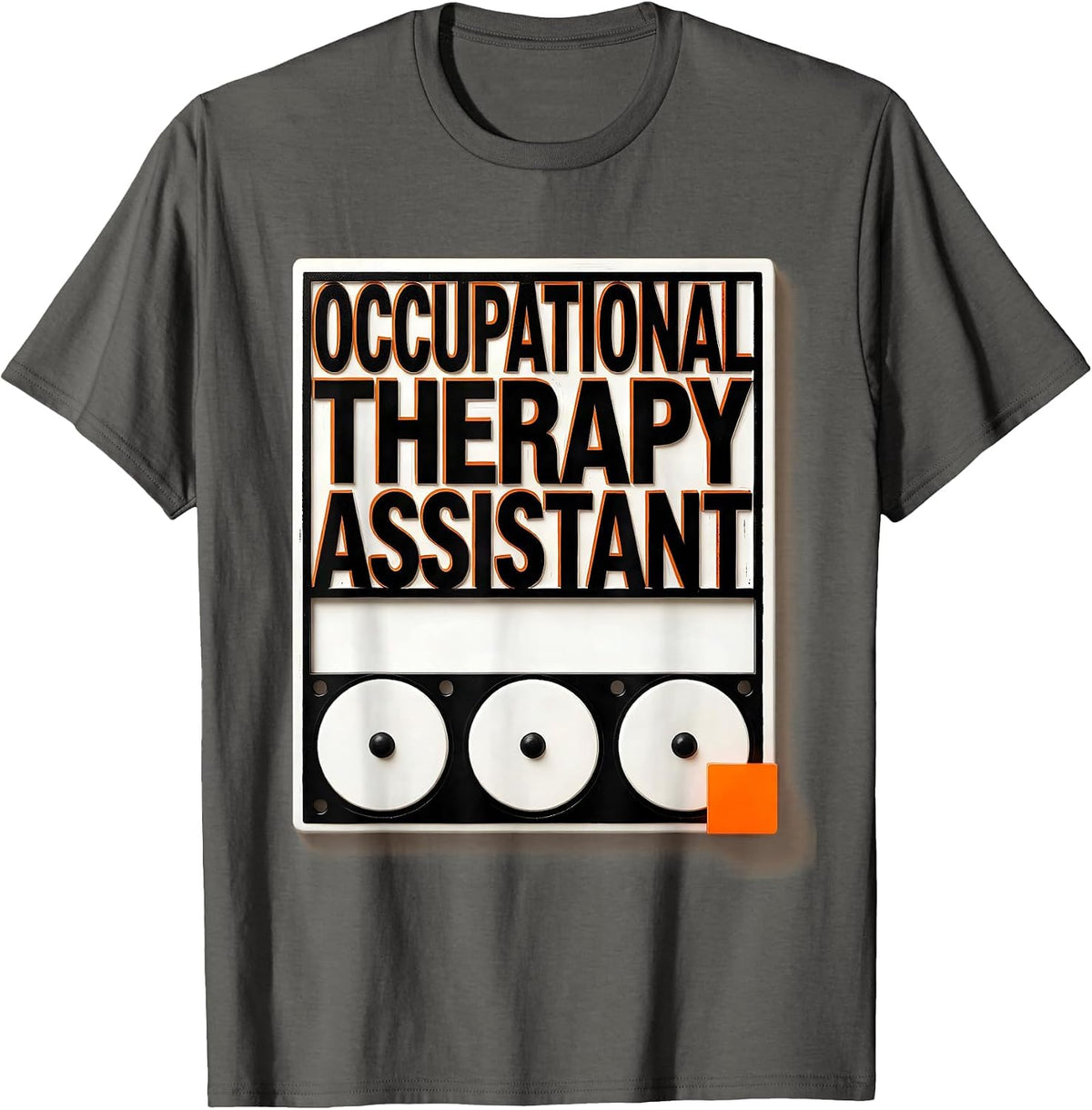 Men's Occupational Therapy Assistant Funny OT Assistant Work Wear T-Shirt - Asphalt Grey