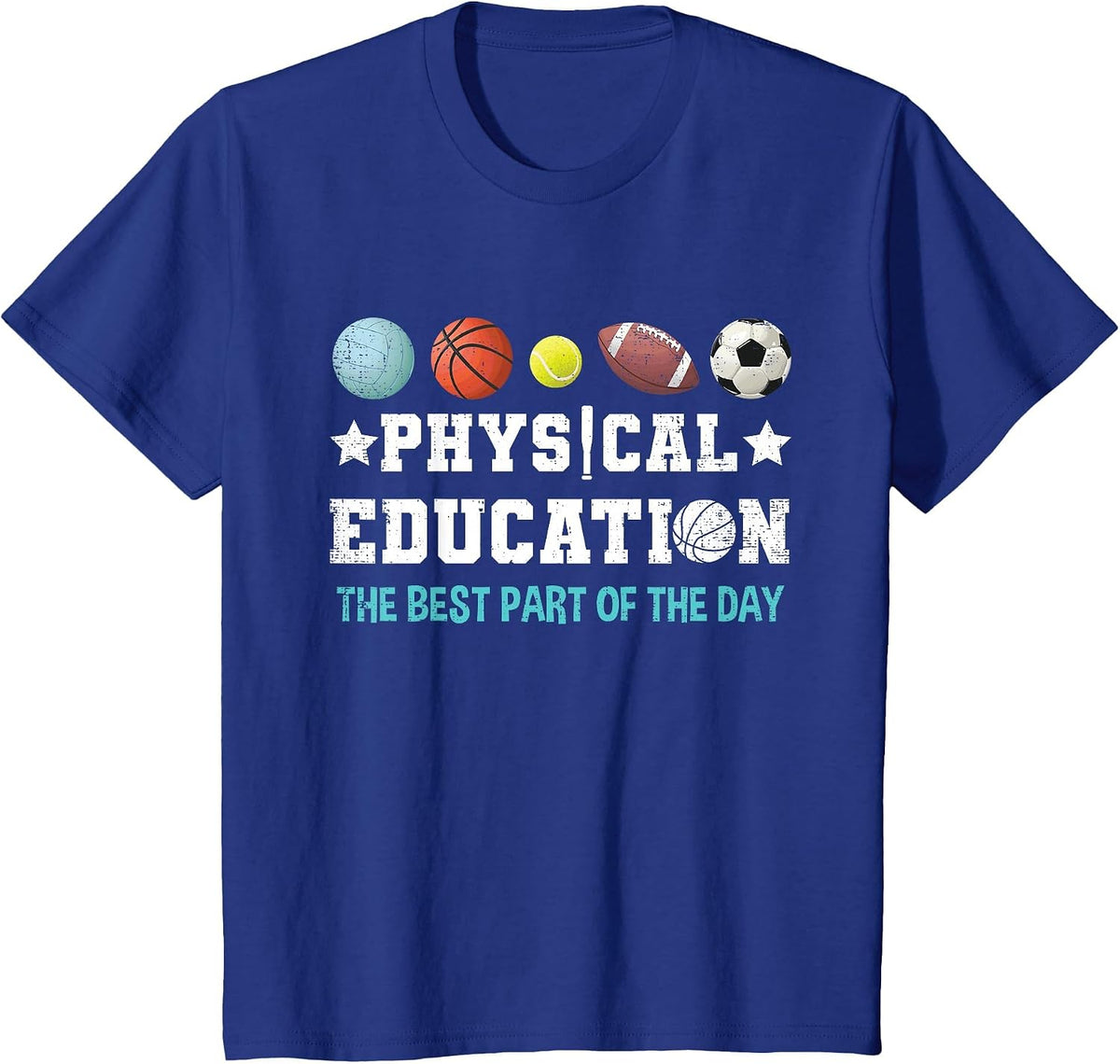 Physical Education PE Teacher Strong School P.E. Teacher T-Shirt - Royal Blue