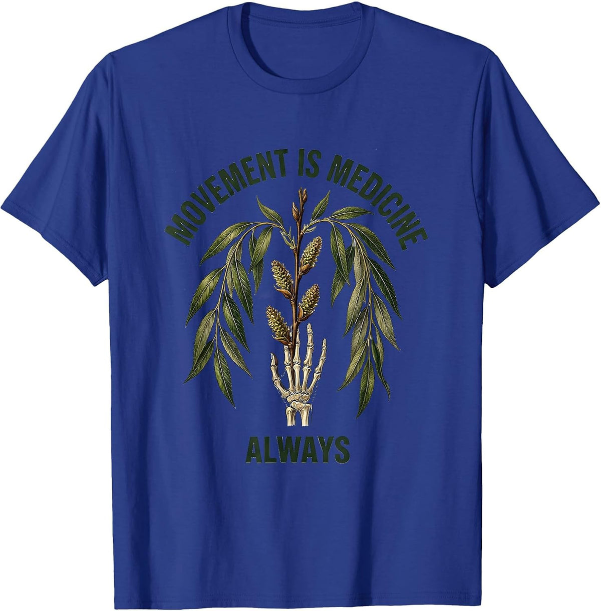 Movement Is Medicine Occupational Therapy Design T-Shirt - Royal Blue
