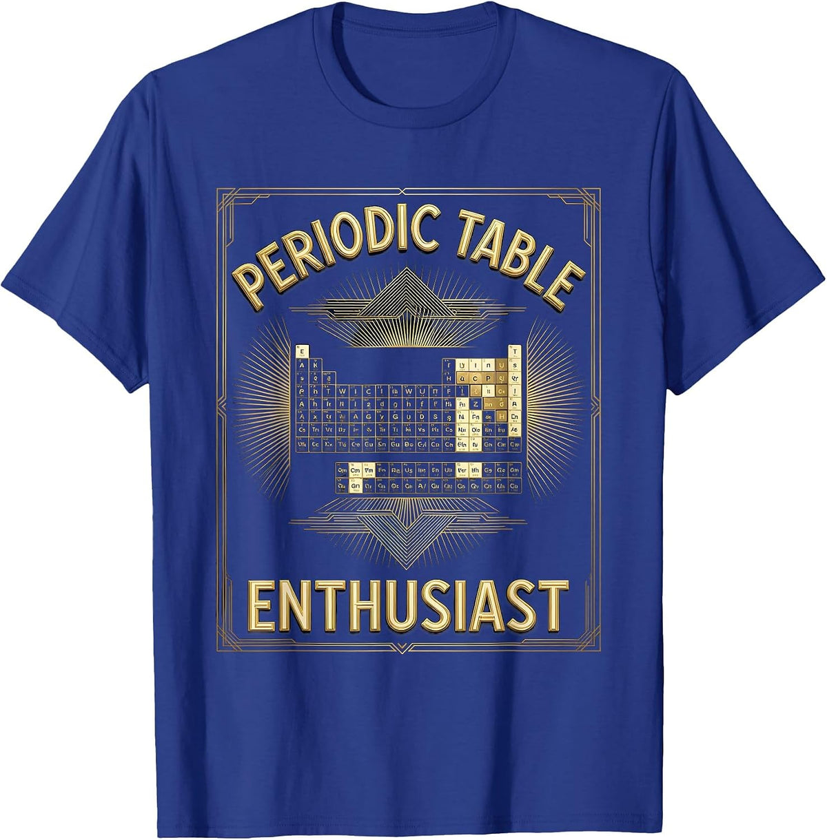 Periodic Table Enthusiast Science Lover Design T-Shirt - Royal Blue
