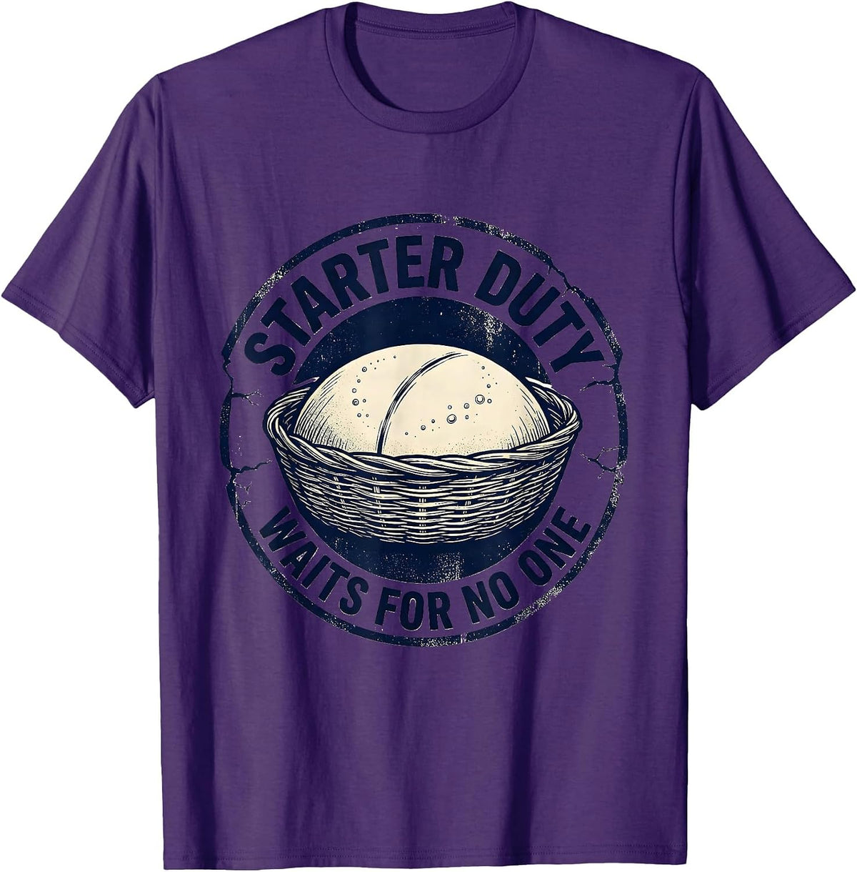 Starter Duty Waits For No One Funny Bread Baker Sourdough T-Shirt - Purple