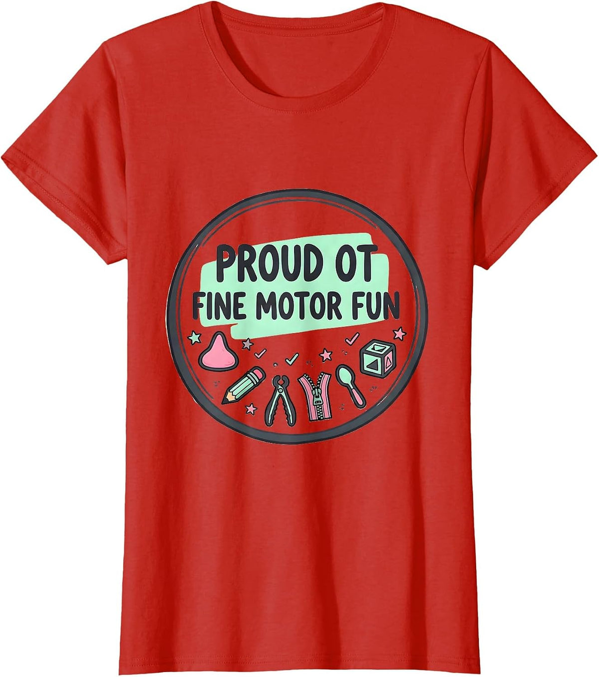 Proud OT, Fine Motor Fun Kawaii Occupational Therapy T-Shirt - Red