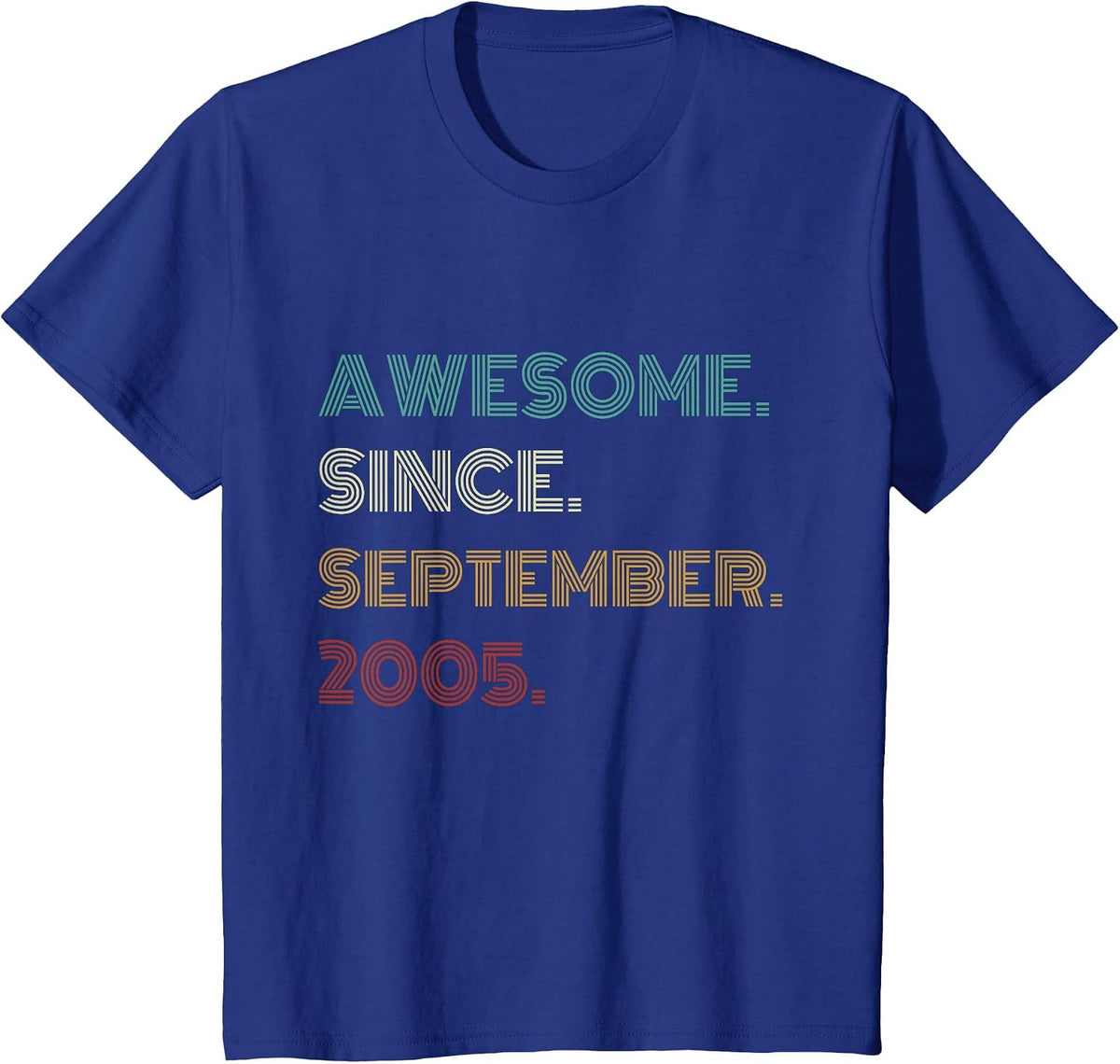 21 Years Old Awesome Since September 2005 21st Birthday T-Shirt - Royal Blue