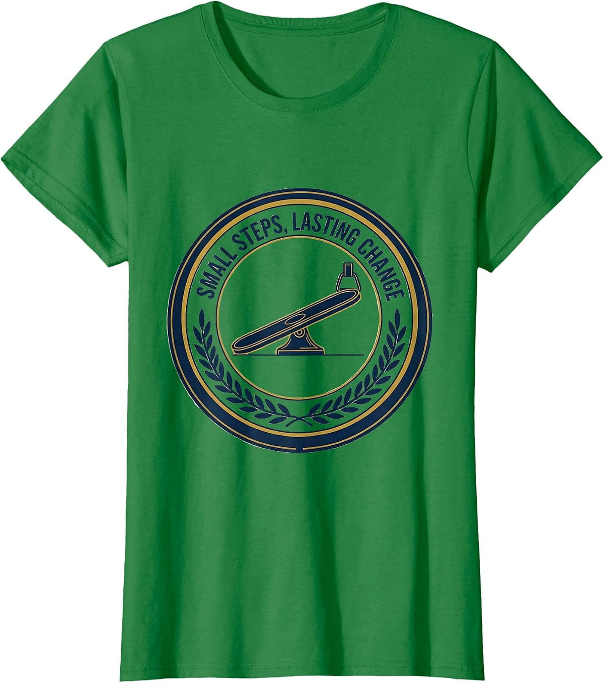 Women's Small Steps Lasting Change Occupational Therapy OT Month T-Shirt - Kelly Green
