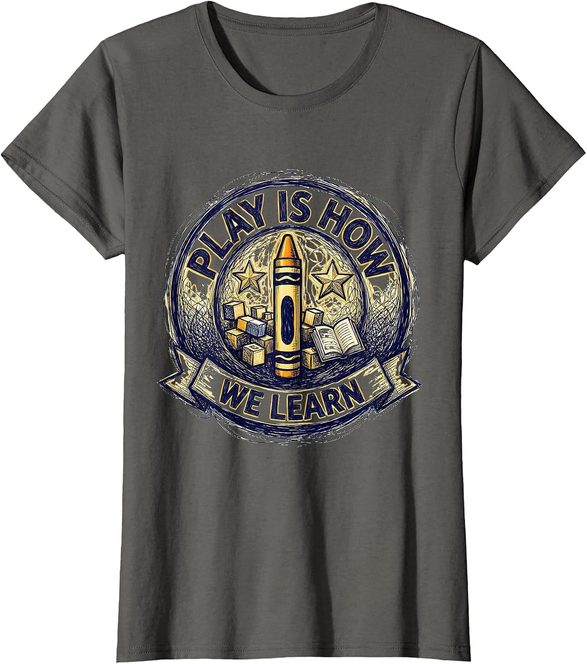 Women's Play Is How We Learn PreK Teacher Design T-Shirt - Asphalt Grey