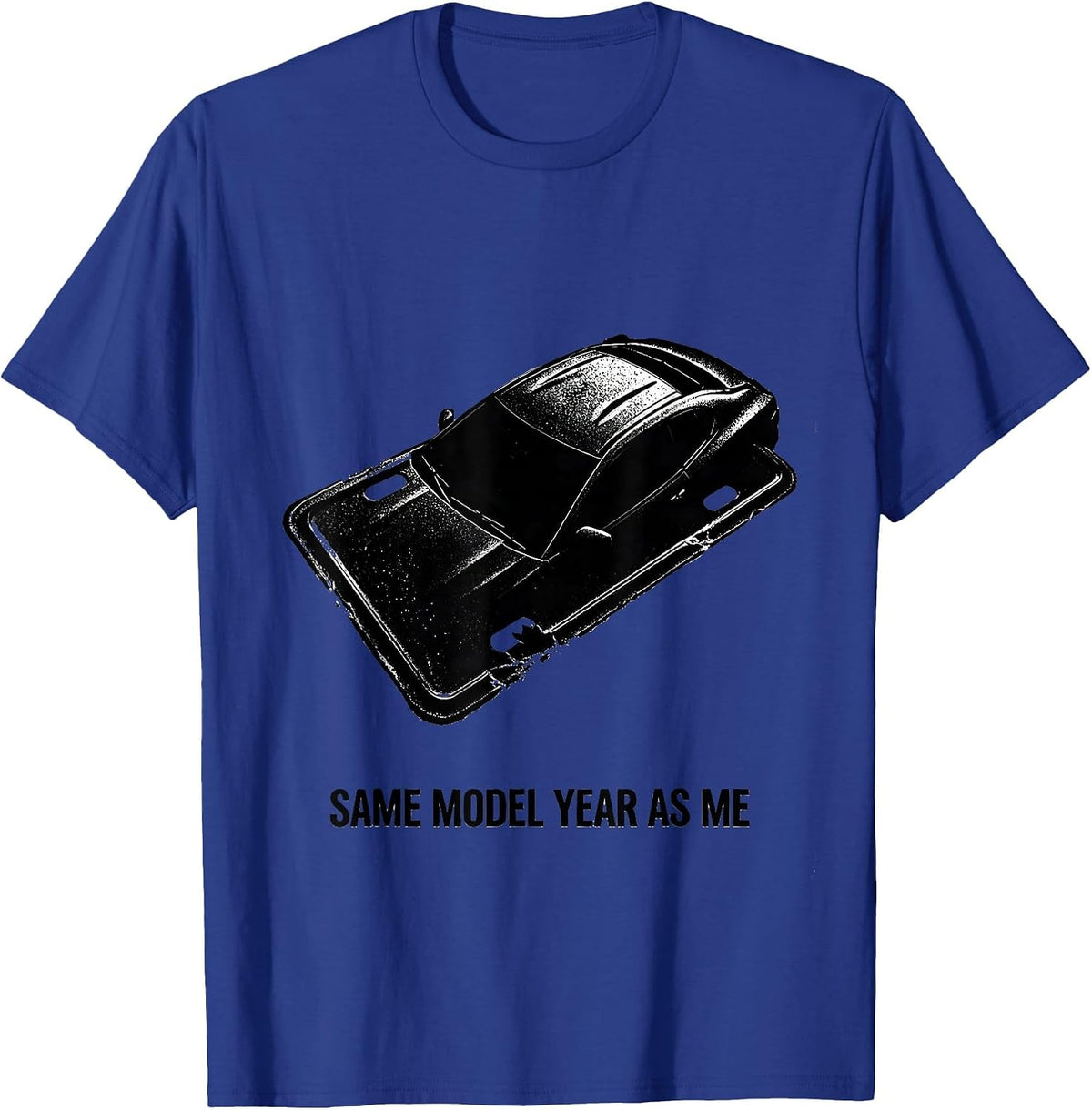 Same Model Year As Me Vintage Muscle Car Enthusiast Classic T-Shirt - Royal Blue