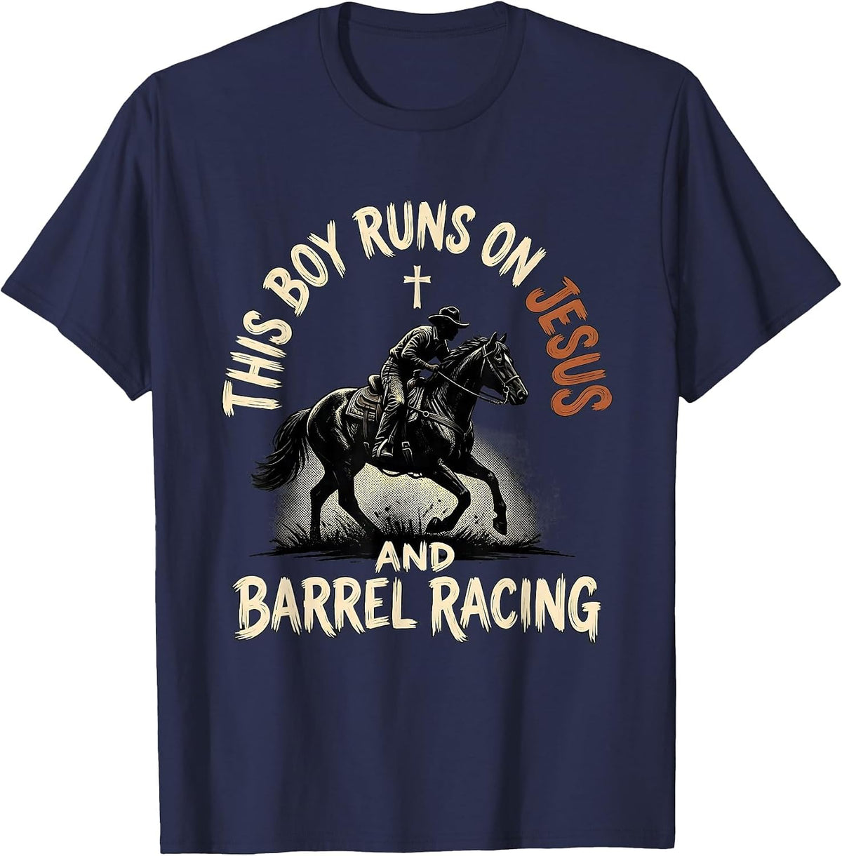 Men's This Boy Runs On Jesus And Barrel Racing Christian Gift T-Shirt - Navy Blue
