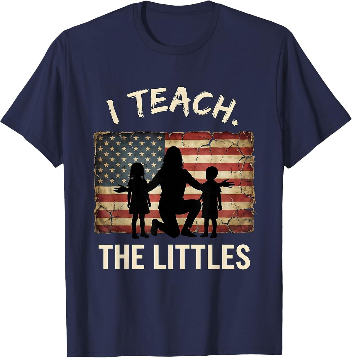 I Teach The Littles Prek Teacher Design T-Shirt - Navy Blue