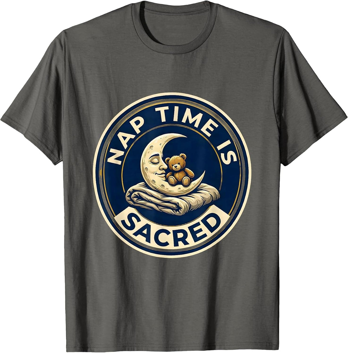 Men's Nap Time Is Sacred Preschool Teacher Design T-Shirt - Asphalt Grey