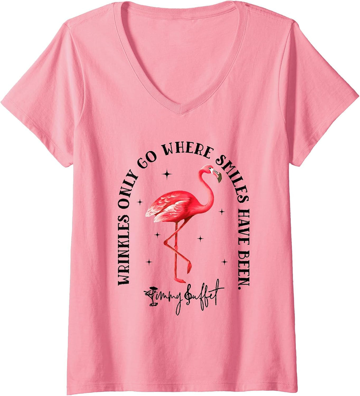Women's Wrinkles Only Go Where Smiles Have Been Flamingo V-Neck T-Shirt - Pink