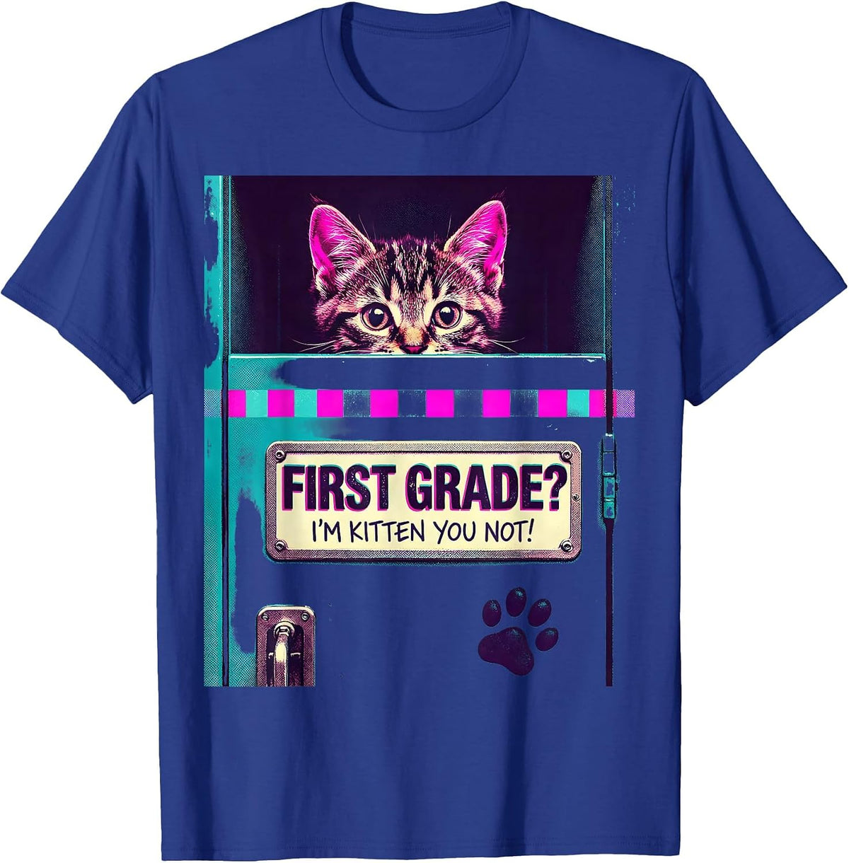 Men's First Grade? I’m Kitten You Not Cute Cat Lover Back T-Shirt - Royal Blue
