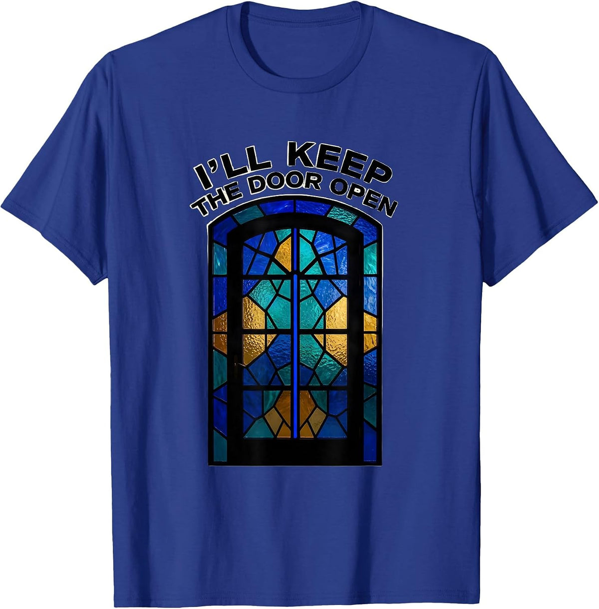 I'll Keep the Door Open Thin Blue Line Police Support T-Shirt - Royal Blue