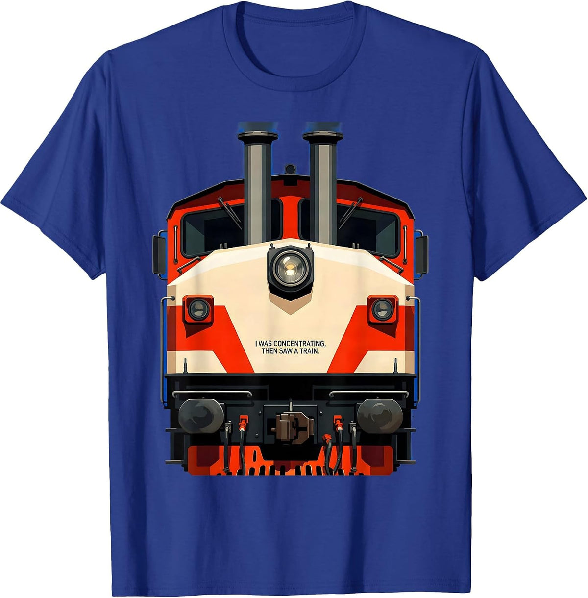 I Was Concentrating, Then Saw A Train Funny Train Enthusiast T-Shirt - Royal Blue