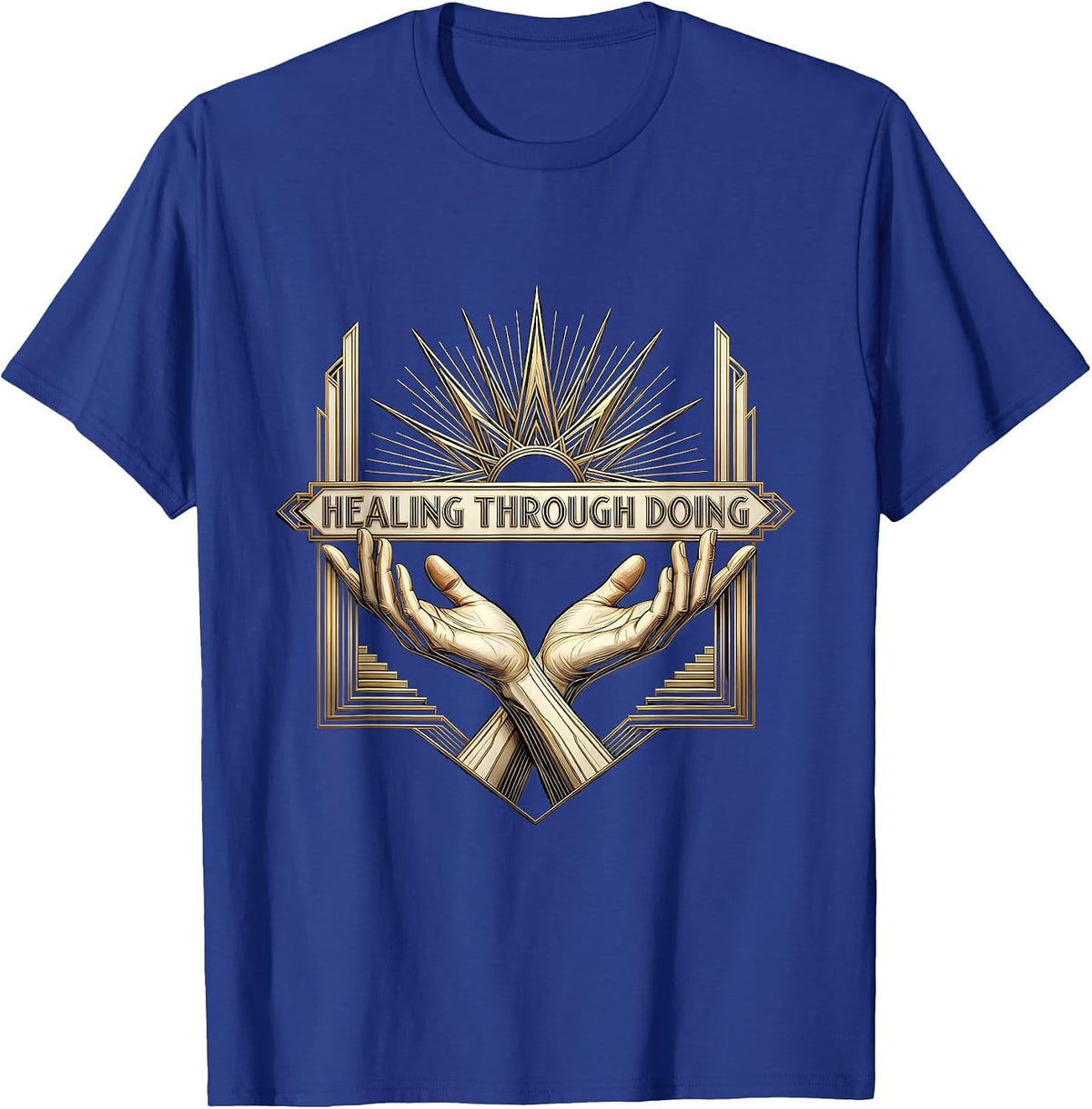 Healing Through Doing Occupational Therapy Design T-Shirt - Royal Blue