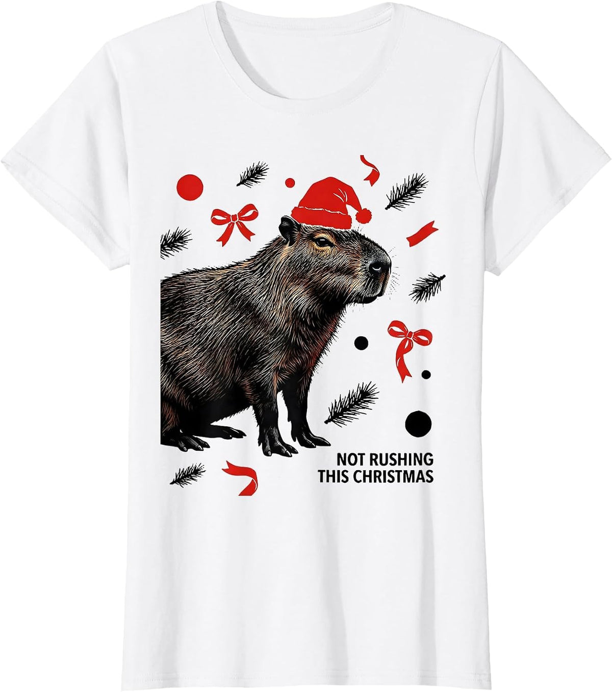 Not Rushing This Christmas Cute Capybara Holiday Humor T-Shirt - White