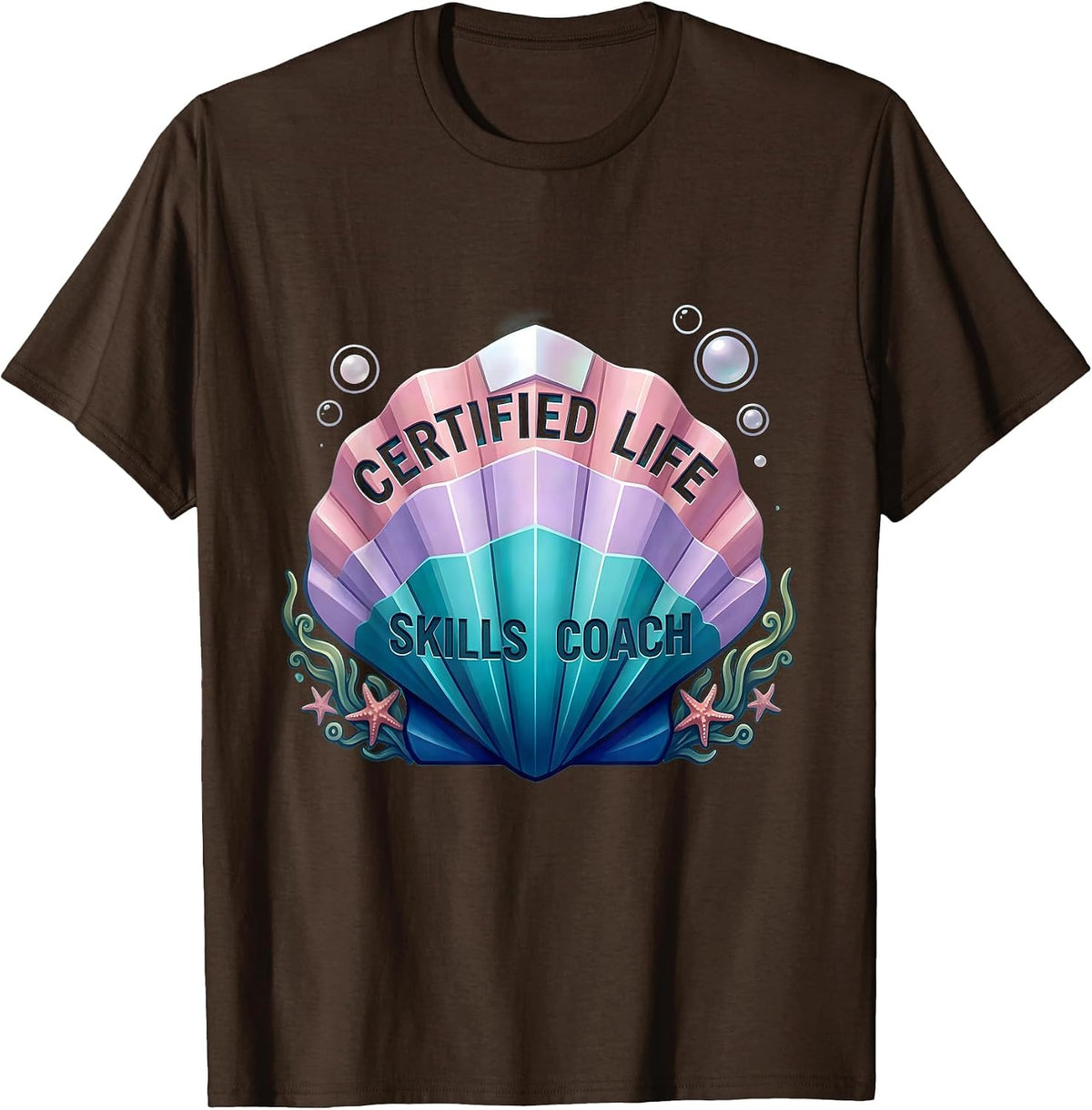 Certified Life Skills Coach Occupational Therapy T-Shirt - Brown