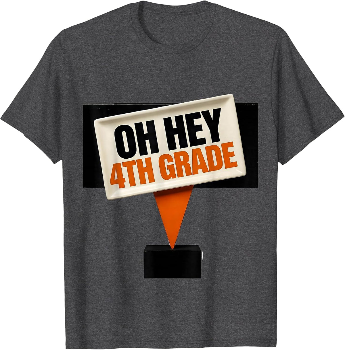 Oh Hey, 4th Grade Brutalist Graphic Teacher Back To School T-Shirt - Dark Heather Grey