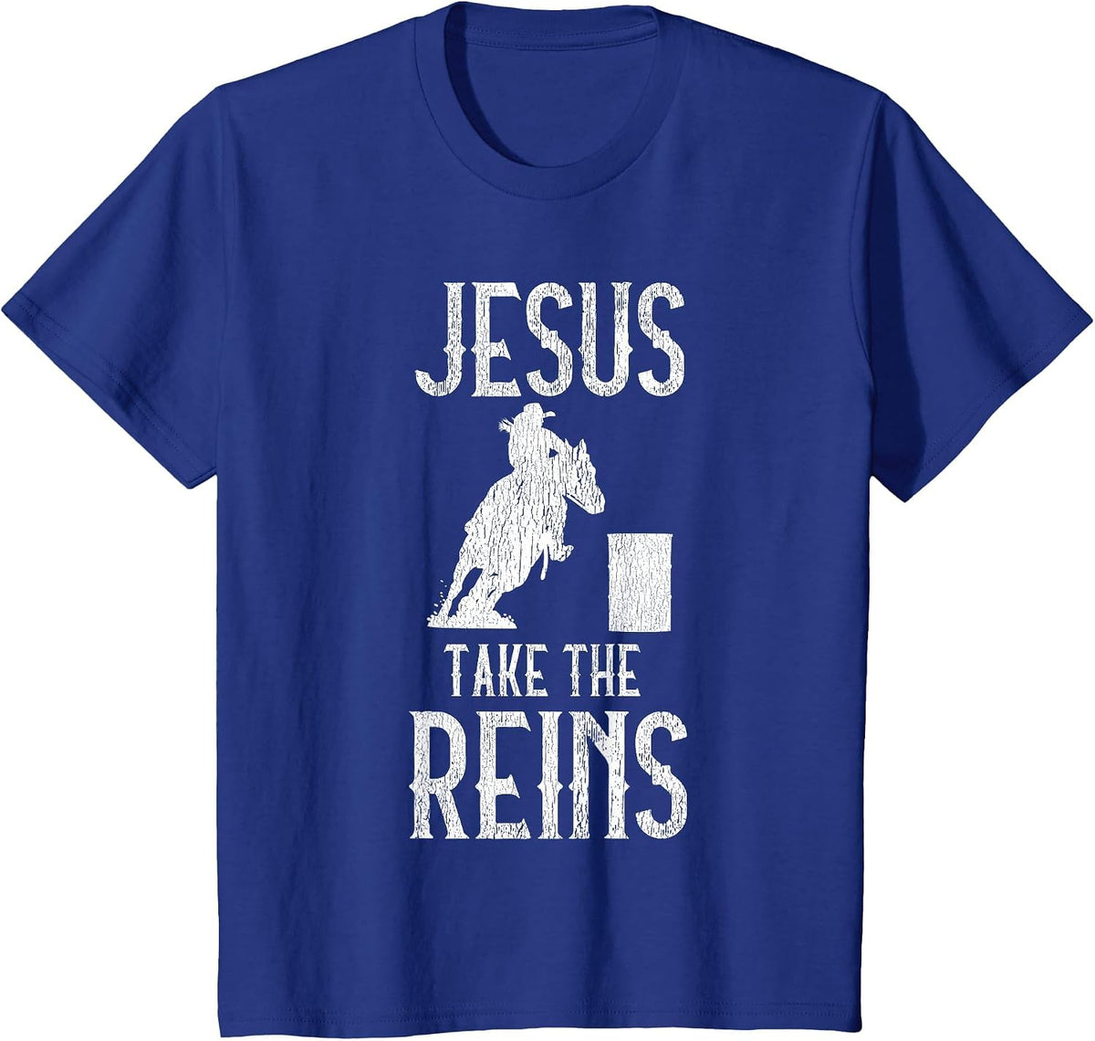 Jesus Take The Reins Cowgirl Mama Barrel Racing Mom T-Shirt - Royal Blue