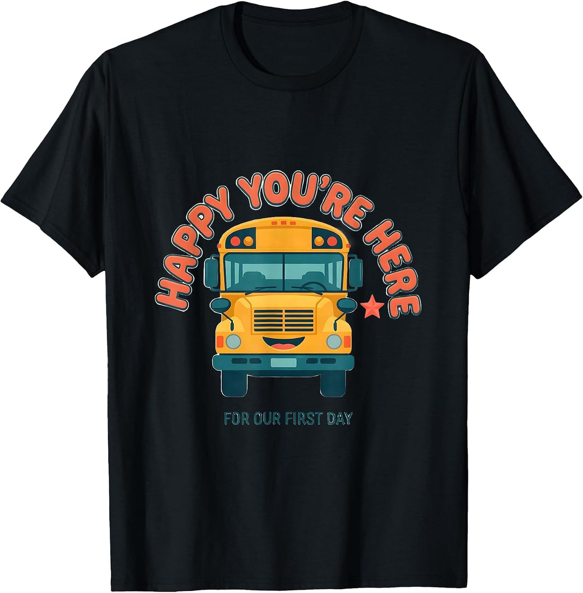 Men's Happy You're Here For Our First Day Funny Teacher Back T-Shirt - Black