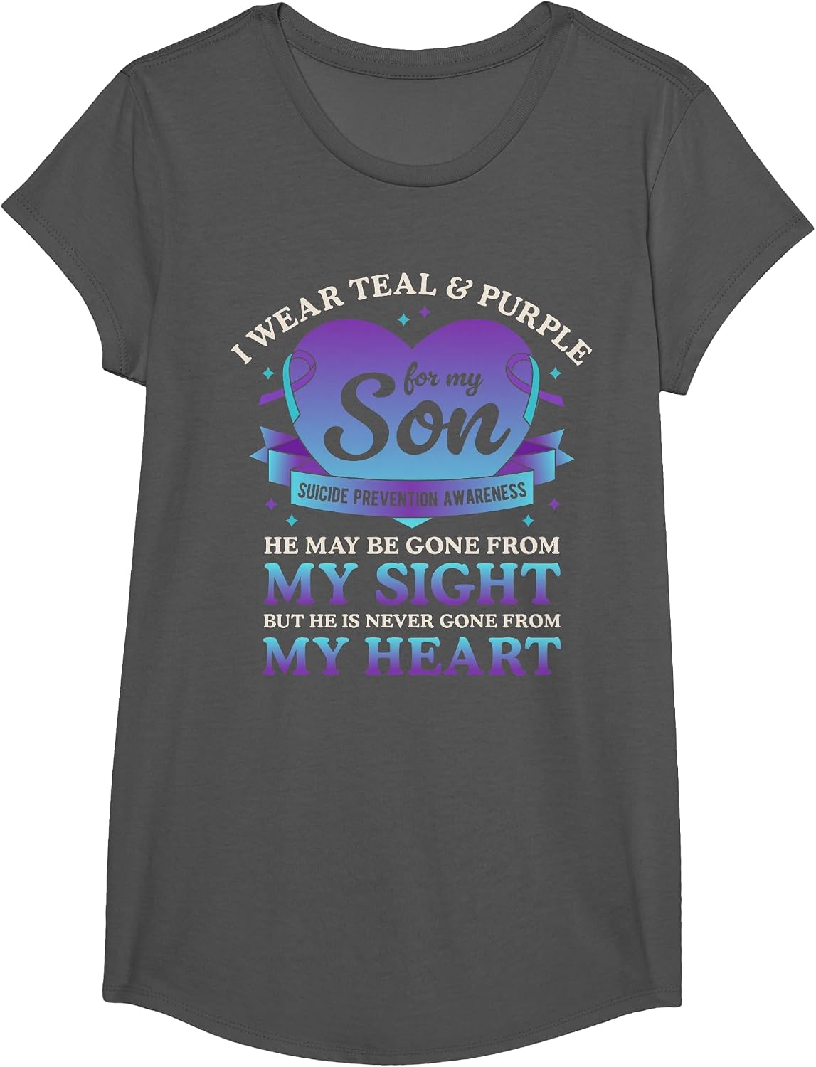 I Wear Teal and Purple for My Son Suicide Prevention Awareness T-Shirt Tee - Girls Asphalt Grey