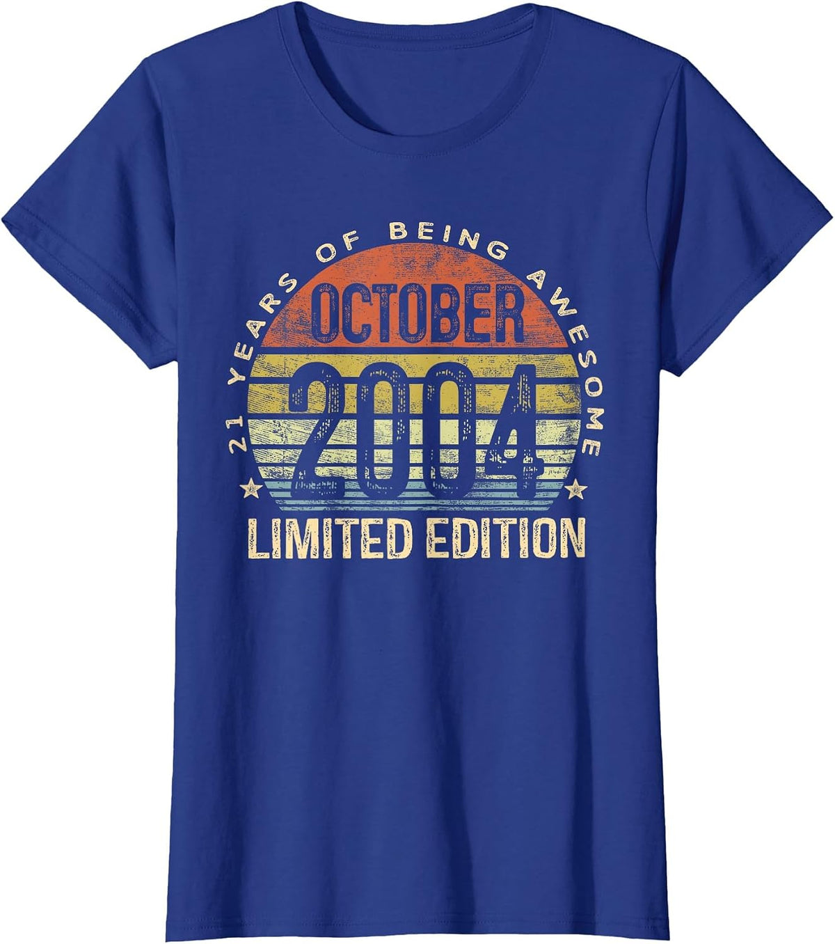October 2004 Limited Edition 21-Year-Old 21st Birthday T-Shirt - Royal Blue