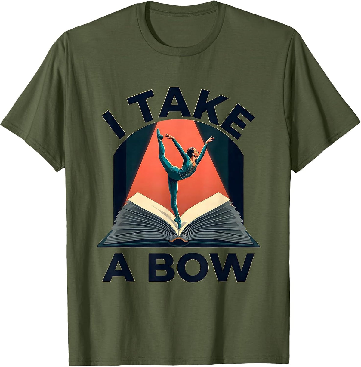 Men's I Take A Bow Literary Drama Humor Shakespeare Fan Gift T-Shirt - Olive Green