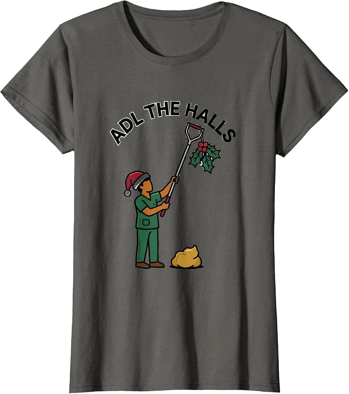 Women's ADL The Halls Funny Occupational Therapist Christmas Humor T-Shirt - Asphalt Grey