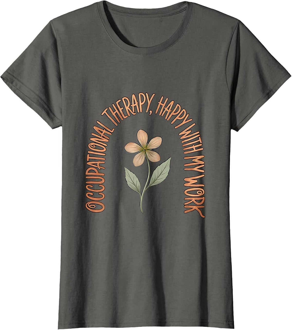 Women's Occupational Therapy Happy With My Work Boho T-Shirt - Asphalt Grey