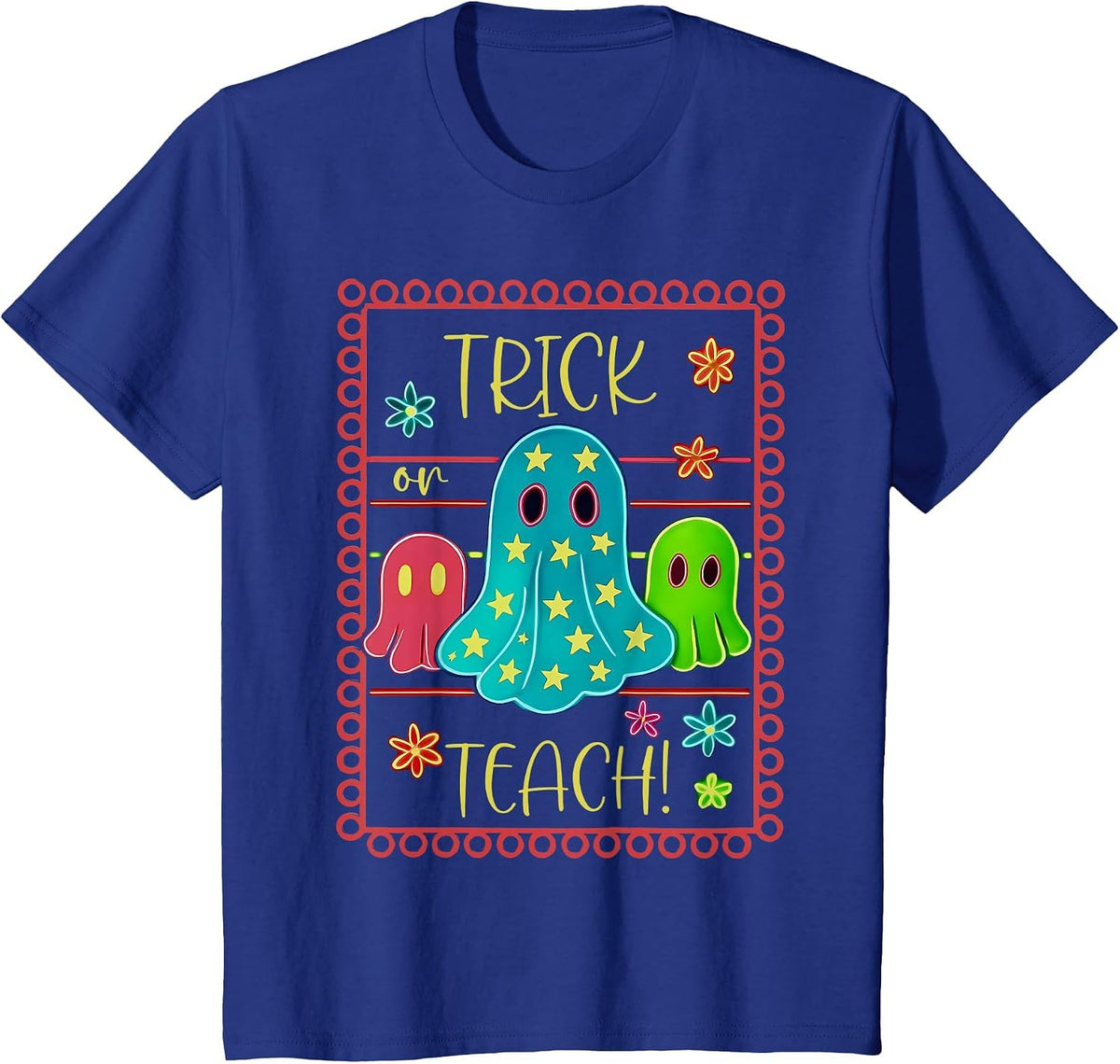 Trick or Teach Neon Ghost Flower Teacher Spooky Halloween T-Shirt - Royal Blue