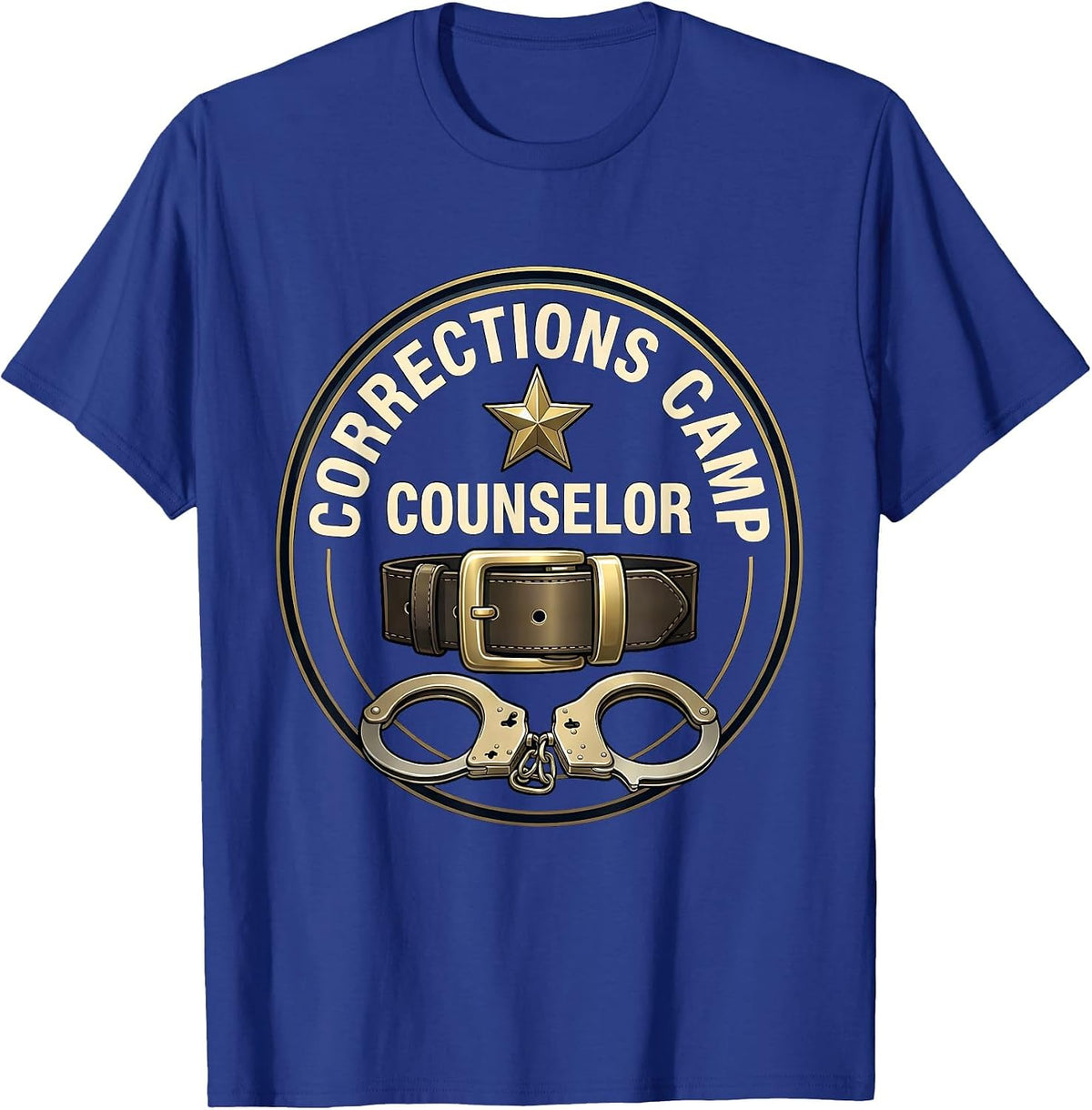 Corrections Camp Counselor Funny Police Officer Gift T-Shirt - Royal Blue