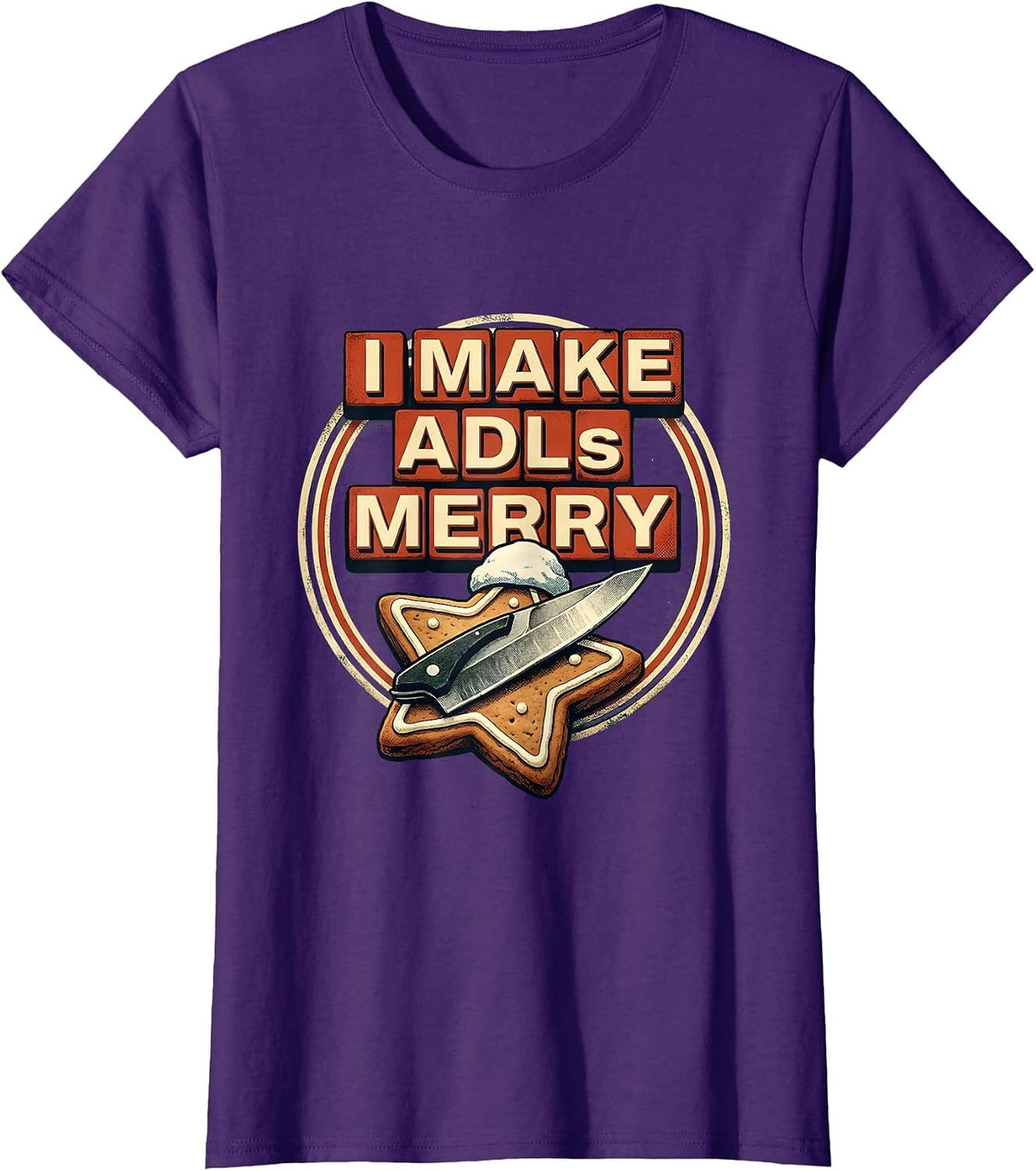 Women's I Make ADLs Merry Occupational Therapist Christmas Holiday T-Shirt - Purple