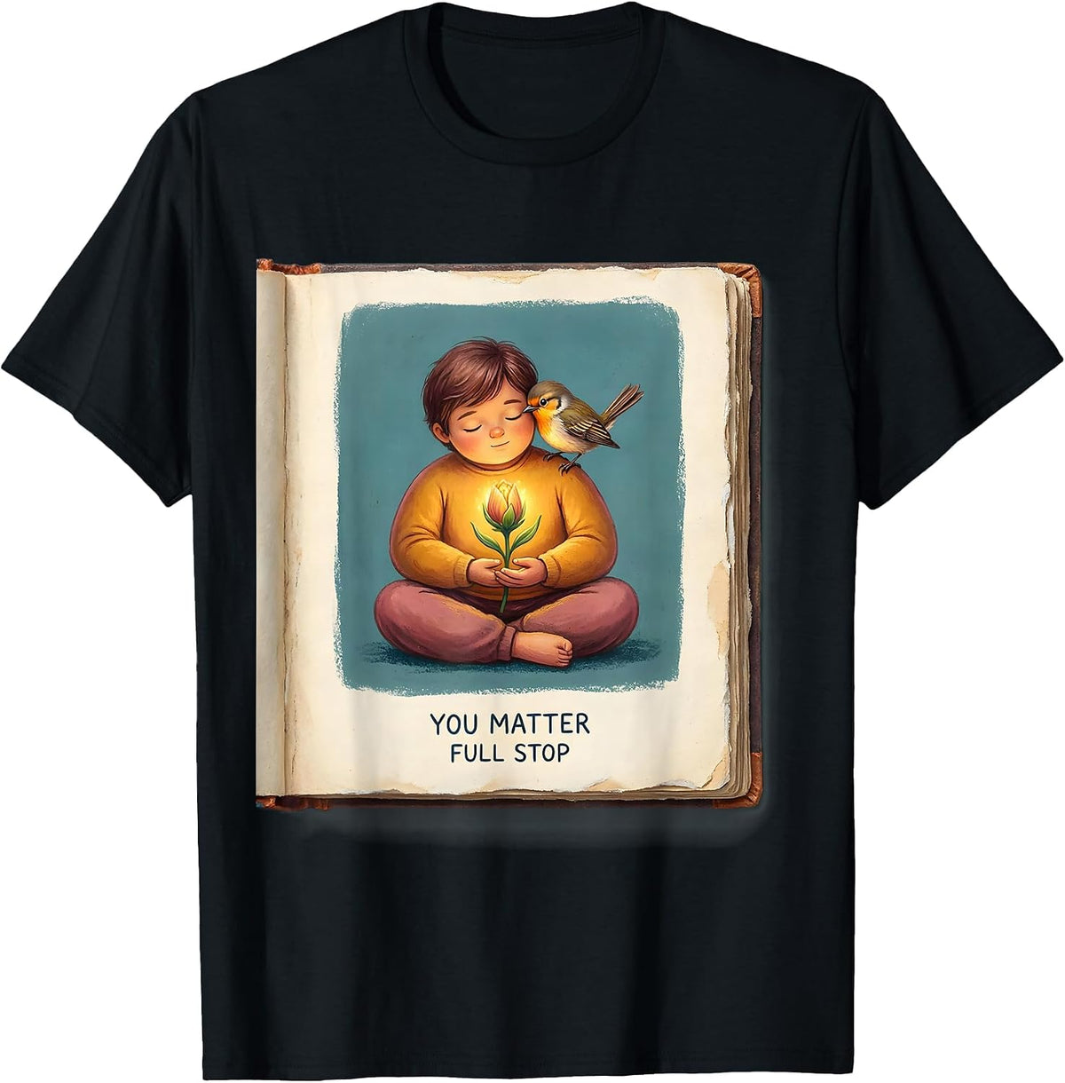 Men's You Matter Full Stop Affirmation Design T-Shirt - Black