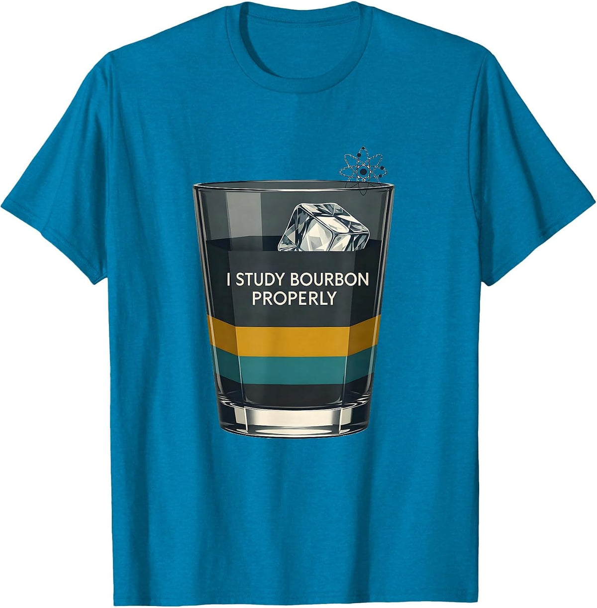 I Study Bourbon Properly Funny Bourbon Lover Drinking Humor T-Shirt - Sapphire Blue