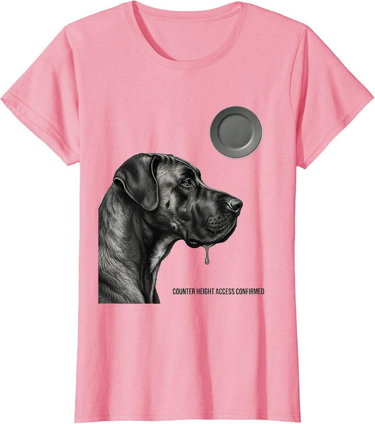 Women's Counter Height Access Confirmed Funny Great Dane Dog Mom Dog T-Shirt - Pink