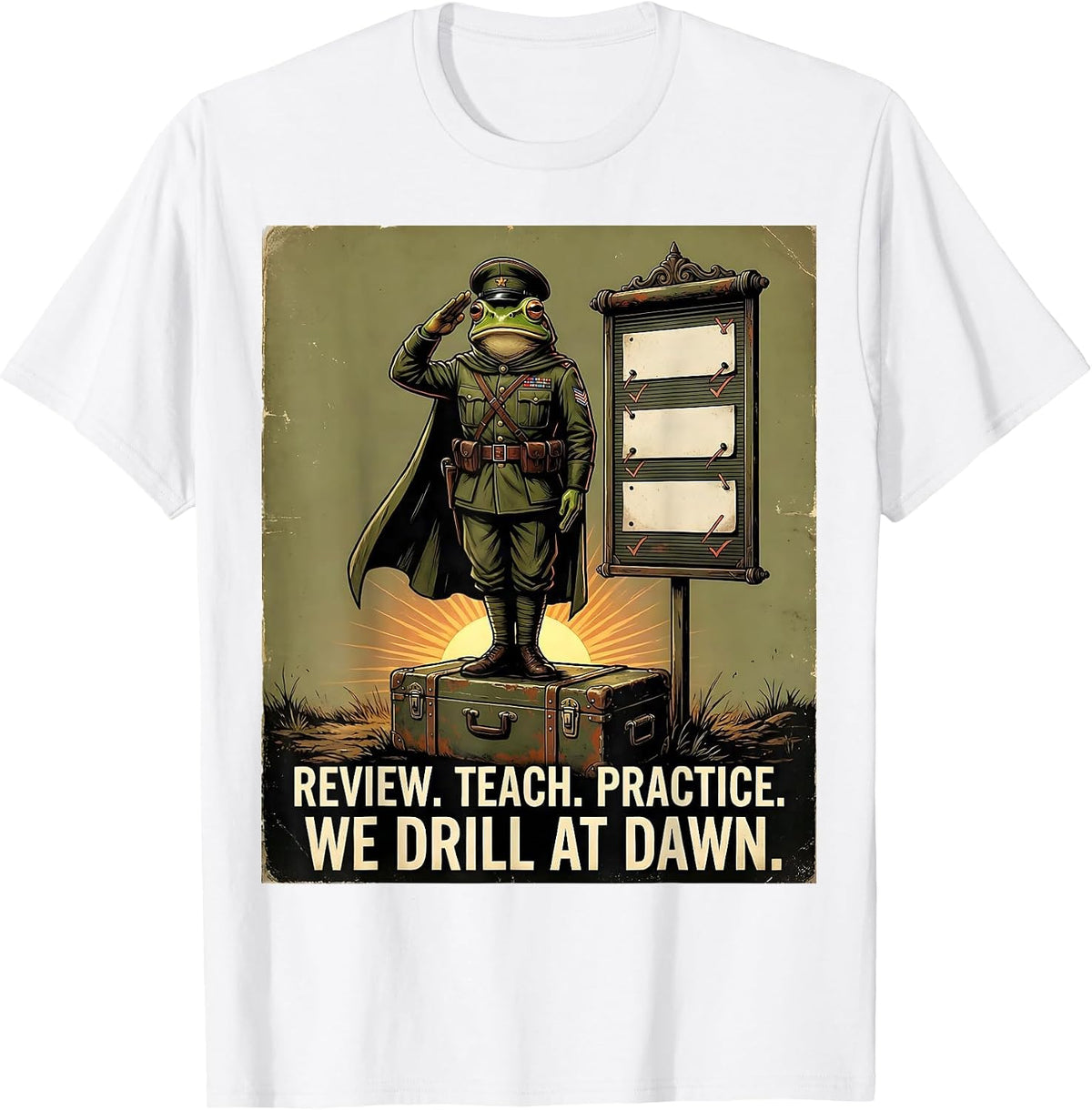 Men's Review Teach Practice We Drill At Dawn Funny Frog Teacher T-Shirt - White
