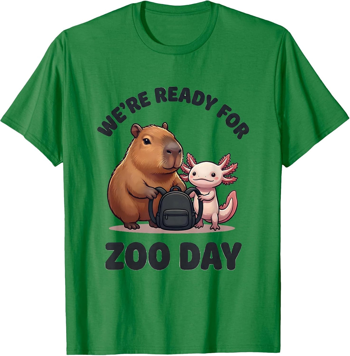 Men's We're Ready For Zoo Day Cute Capybara Axolotl Kawaii Animal T-Shirt - Kelly Green