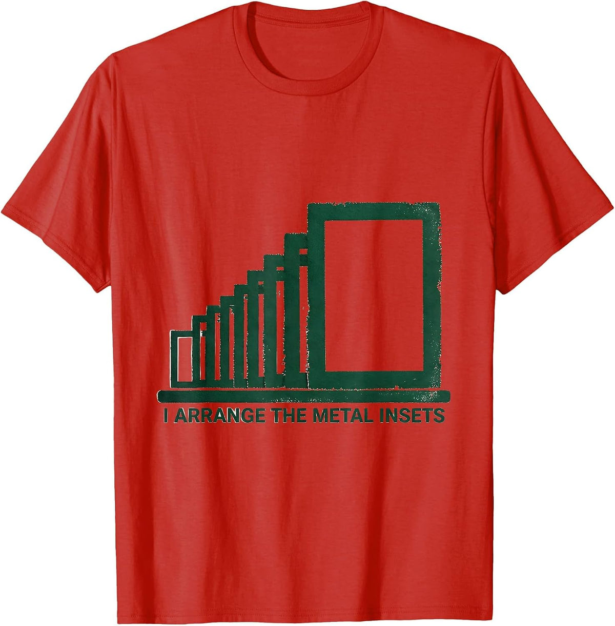 Men's I Arrange The Metal Insets Rubber Stamp Montessori Teacher T-Shirt - Red
