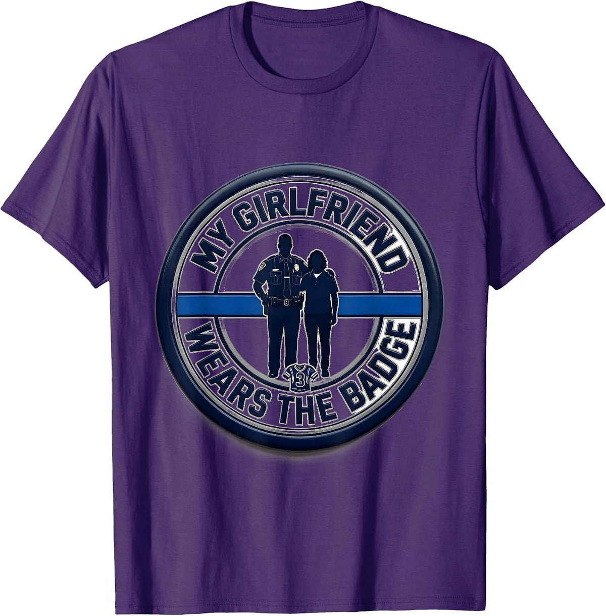 My Girlfriend Wears The Badge Thin Blue Line Police Support T-Shirt - Purple